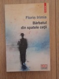 Bărbatul din spatele ceţii - Florin Irimia, Polirom