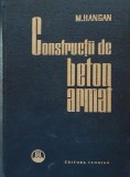 MIHAIL D. HANGAN - CONSTRUCTII DE BETON ARMAT (1963)