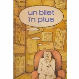 - Un bilet in plus - 132874