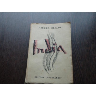 INDIA - MIRCEA ELIADE foto