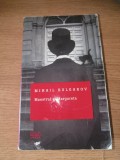 Maestrul și Margareta, Mihail Bulgakov