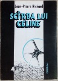 Cumpara ieftin JEAN-PIERRE RICHARD: SCARBA LUI CELINE (LOUIS-FERDINAND) [1996/postfata V.TASCU]