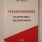 Ion Varlam - Pseudorom&acirc;nia: conspirarea deconspirării (interviuri acordate lui Liviu Vălenaș)