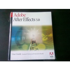 ADOBE AFTER EFFECTS 5.0, USER GUIDE (GHID DE UTILIZARE, ADOBE AFTER EFFECTS 5.0