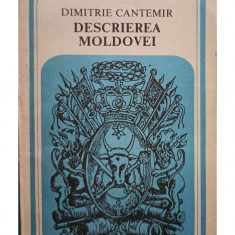 Dimitrie Cantemir - Descrierea Moldovei (editia 1986)