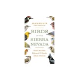 Hansen's Field Guide to the Birds of the Sierra Nevada