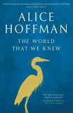 The World That We Knew | Alice Hoffman