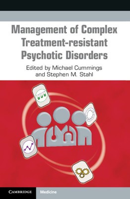 Management of Complex Treatment-Resistant Psychotic Disorders foto