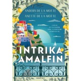 Intrika Amalfin - Anders De La Motte