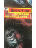 Gerard Klein - Povestiri de parcă ar fi... (editia 1996)