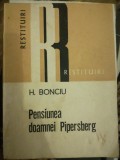 Pensiunea Doamnei Pipersberg - H. Bonciu, Cluj, 1984 - Roman