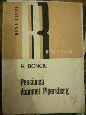 Pensiunea doamnei Pipersberg, H. Bonciu, Cluj, 1984 CMSS foto