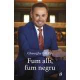 Fum alb, fum negru - Gheorghe Falca