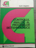 Controlul Analitic Al Proceselor Biotehnologice - Vasile Magearu ,521974