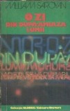 O zi din dupa-amiaza lumii William Saroyan carte beletristica romana editura univers 1978 stare buna