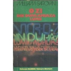 O zi din dupa-amiaza lumii - William Saroyan