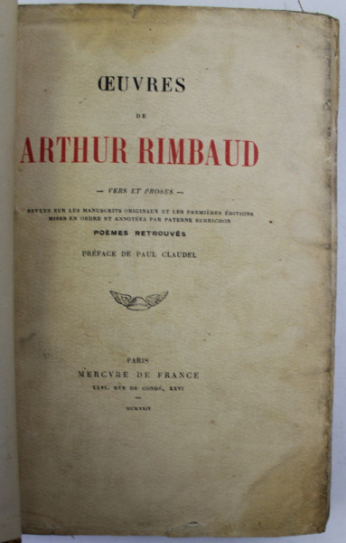 OEUVRES de ARTHUR RIMBAUD - VERS ET PROSES - , preface de PAUL CLAUDEL , 1924