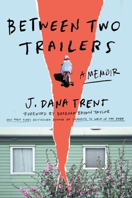 Between Two Trailers: A Memoir foto