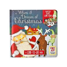 When I Dream of Christmas - Come-to-Life Augmented Reality Board Book - Little Hippo Books