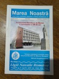 Revista Ligii Navale Romane - Marea Noastra nr. 25/1997 / C rev M1