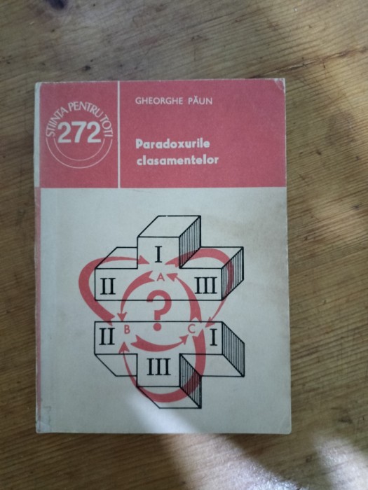 Paradoxurile clasamentelor-Gheorghe Paun