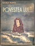 GEORGE BUZNEA - POVESTEA LUI... (MIHAI EMINESCU) [ILUSTRATII DE V. GRIGORIU / EDITURA CUGETAREA, 1940]