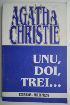 Unu, doi, trei... - Agatha Christie foto