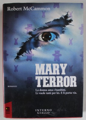 MARY TERROR, romanzo di ROBERT McCAMMON , TEXT IN LIMBA ITALIANA , 1991 foto