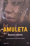 Amuleta - Roberto Bolano