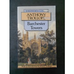 ANTHONY TROLLOPE - BARCHESTER TOWERS {limba engleza}