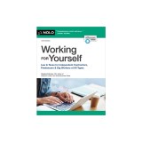 Working for Yourself: Law &amp; Taxes for Independent Contractors, Freelancers &amp; Gig Workers of All Types