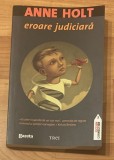 Eroare judiciara de Anne Holt. Colectia Fiction Connection 3