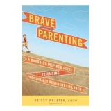 Brave Parenting
