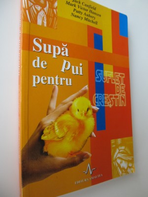 Supa de pui pentru suflet de crestin foto