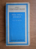 N. P. Dubinin - Miscarea eterna