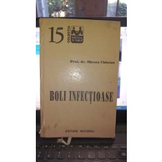 Boli infectioase - Prof.Dr.Mircea Chiotan