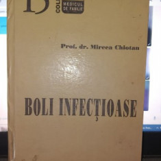 Boli infectioase - Prof.Dr.Mircea Chiotan