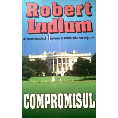Robert Ludlum - Compromisul foto