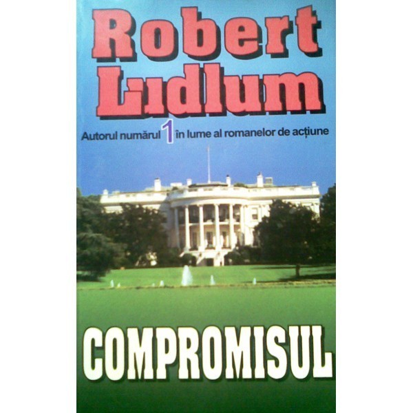 Robert Ludlum - Compromisul