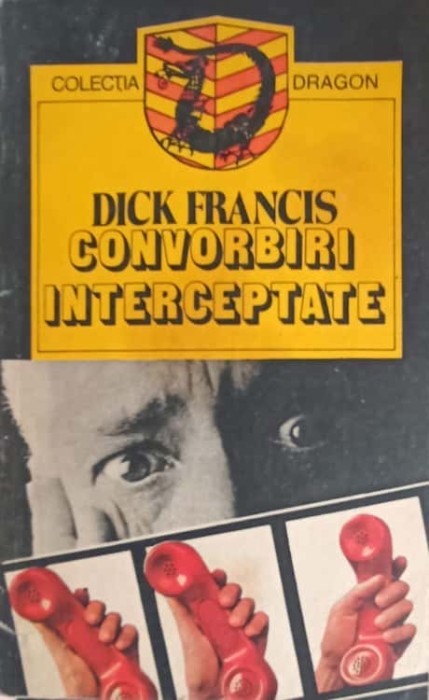 CONVORBIRI INTERCEPTATE-DICK FRANCIS-259888
