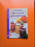 Gemuri, Dulcețuri și Compoturi - N/A