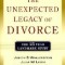 The Unexpected Legacy of Divorce: The 25 Year Landmark Study