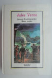 Scoala Robinsonilor. Raza verde &ndash; Jules Verne