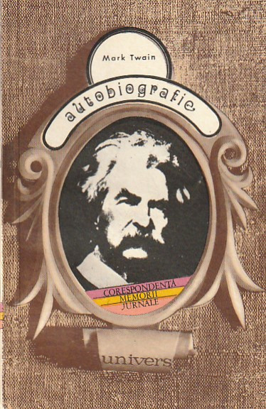 MARK TWAIN - AUTOBIOGRAFIE