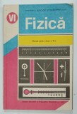 FIZICA , MANUAL PENTRU CLASA A VI -A de DUMITRU MANDA ....TUDOREL STEFAN , 1989