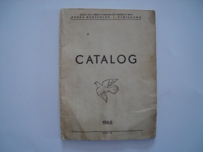 Catalog - Asociatia crescatorilor de animale mici, Timisoara, 1968 foto