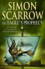 Simon Scarrow - The Eagle&#039;s Prophecy