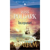 Ross Poldark. &Icirc;nceputuri