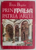 Prin Italia, patria artei &ndash; Elvira Bogdan