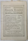 GAZETA SCOALEI , REVISTA ASOCIATIEI INVATATORILOR DIN JUD. DOLJ , NR. 6-7-8 , 1934